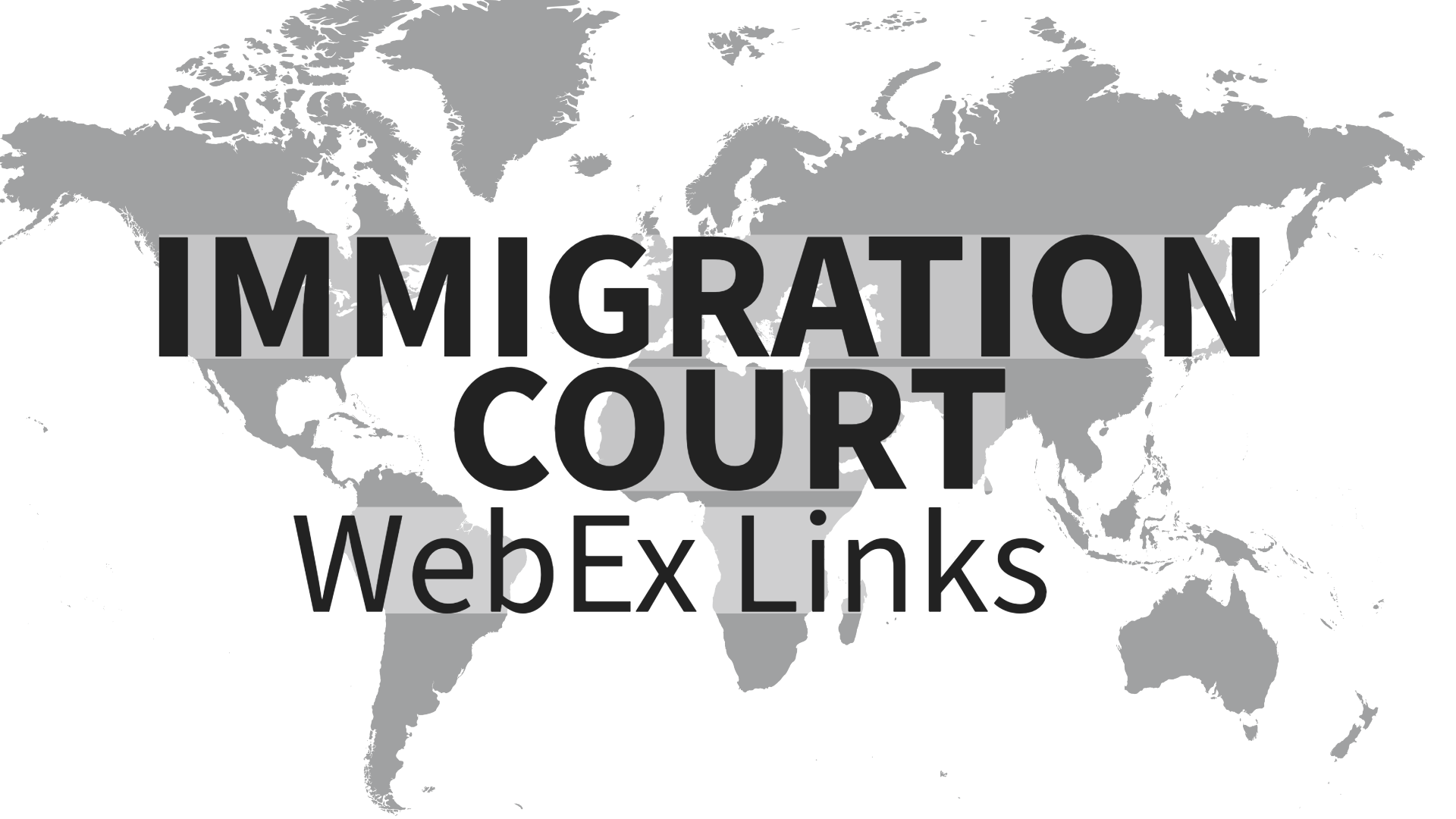 Immigration Court WebEx Links