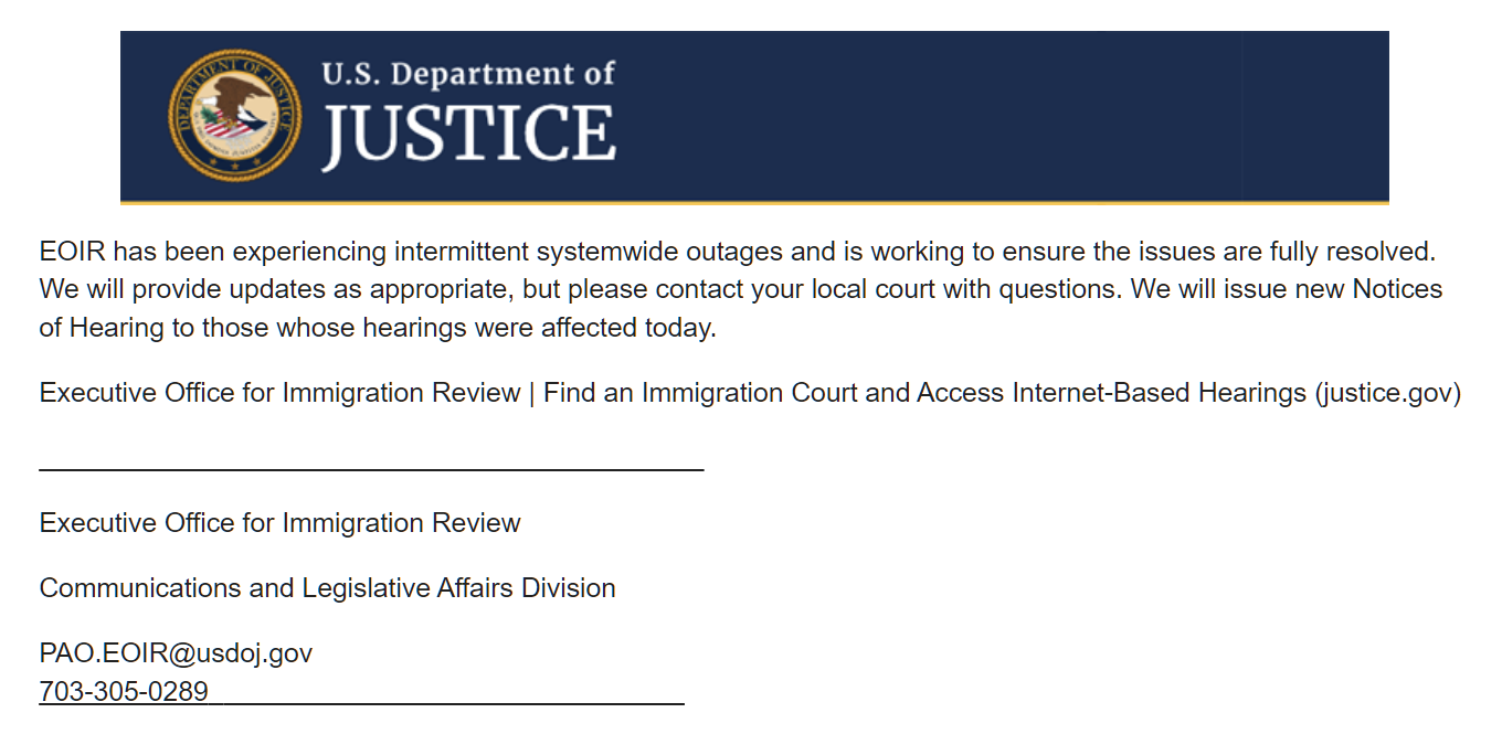 EOIR “Experiencing Intermittent Systemwide Outages”