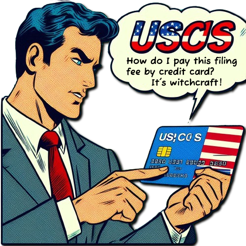 PAYING A USCIS FILING FEE BY CREDIT CARD